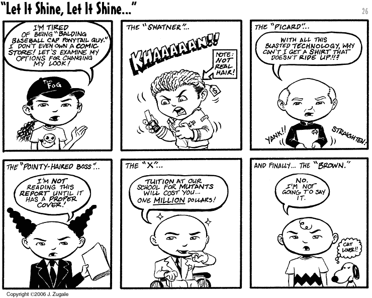 Just A Bit Off #26: Let It Shine, Let It Shine...